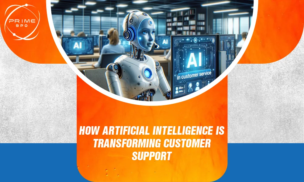 How Artificial Intelligence Is Transforming Customer Support