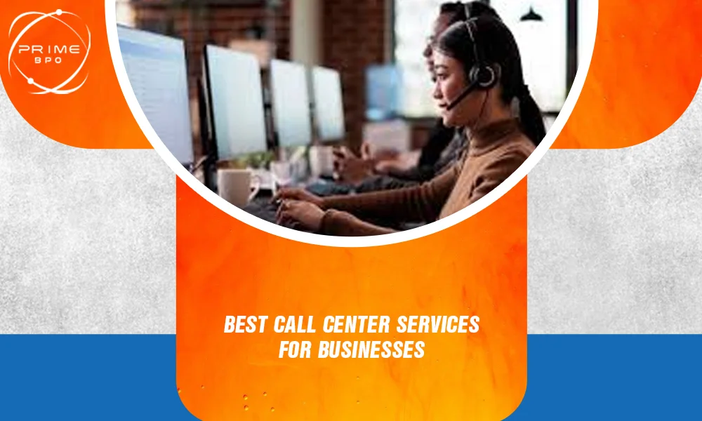 Best Call Center Services for Businesses