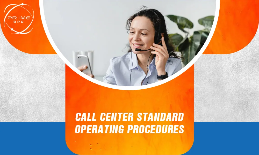 Call Center Standard Operating Procedures