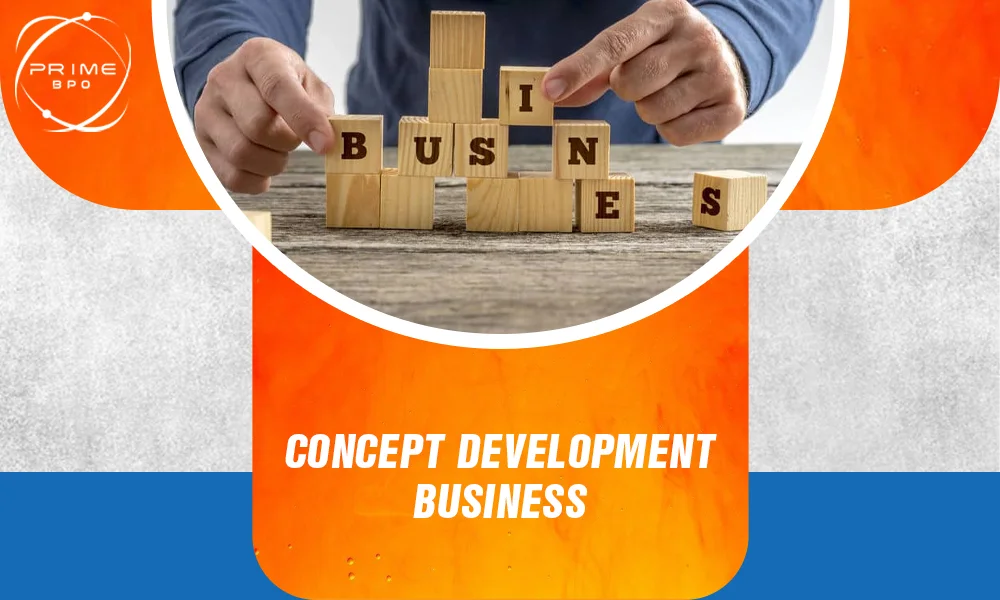 Concept development business: From Idea to Reality