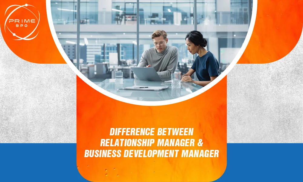 difference-between-relationship-manager-and-business-development-manager