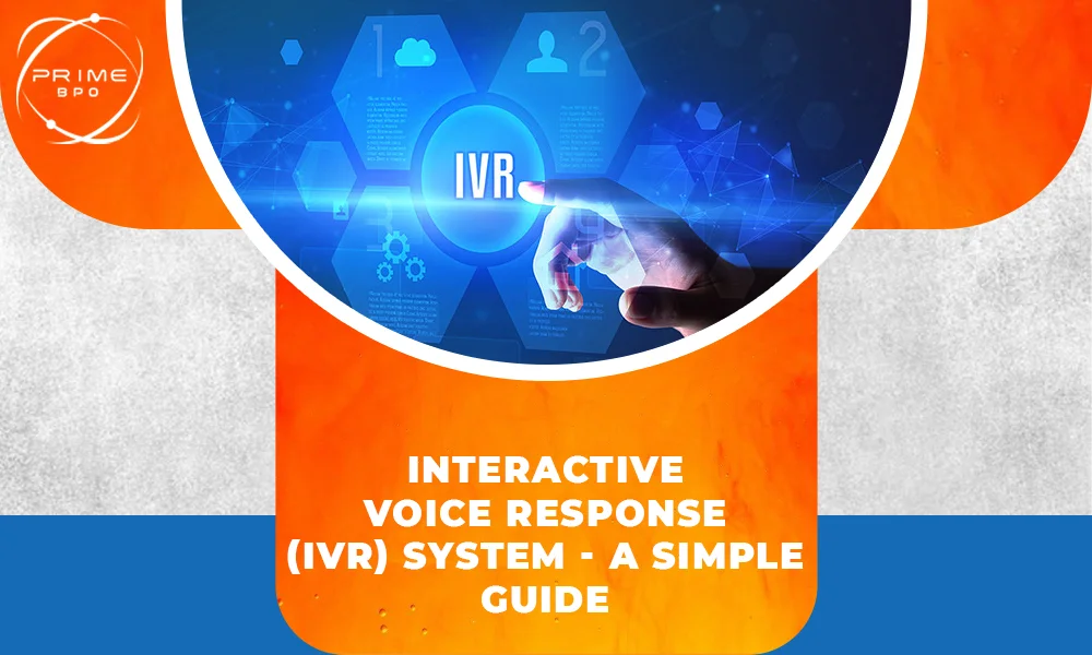 Interactive Voice Response (IVR) System