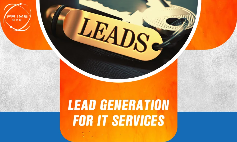 Lead Generation for IT Services: Strategies for more Sales