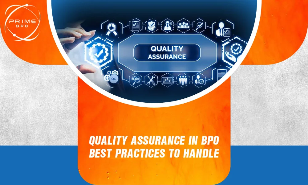 Quality Assurance in BPO: Best practices for Top Performance