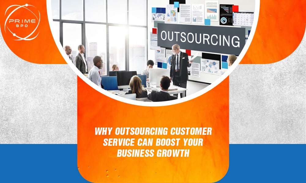 why-outsourcing-customer-service-boost-business